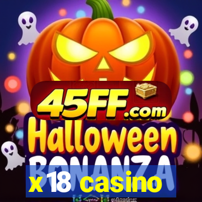 x18 casino